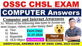 OSSC CHSL Exam Answers/ Computer Questions Discussions/Unofficial Answers/By Chinmaya Sir/OSSC