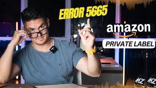 Empieza en AMAZON PRIVATE LABEL, SIN MARCA REGISTRADA ( SOLUCION ERROR 5665)