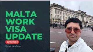 Update on Malta work visa 2024.