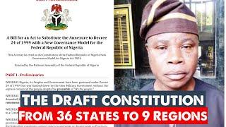 Proposed Draft Constitution To Change Nigeria From 36 States To 9 Regions, Interview With Proponent