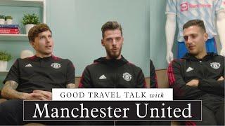 Manchester United Players Share Their Most Memorable Football Trips | Good Travel Talk
