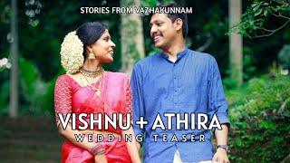 Kerala Bhramin Wedding | VISHNU + ATHIRA | TEASER | Vazhakunnam Studio