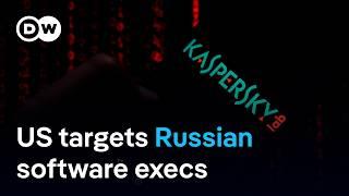 US sanctions Kaspersky Lab executives, citing risk of cyberattacks | DW News