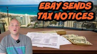 eBay sends Sellers TAX NOTICES for 2024