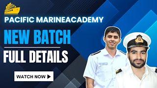 Pacific  Marine Academy New Batch 3.0 for IMU-CET ans Dns Sponsorship preparation