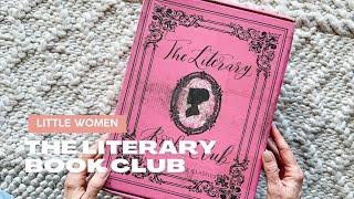 The Literary Book Club Unboxing: Little Women One Time Box