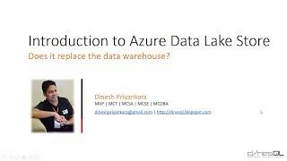Introduction to Azure Data Lake Store - Does it replace the data warehouse