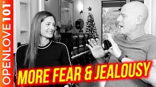 Open Relationship Advice: How To Handle Fear & Jealousy
