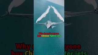 Why doesn’t anyone buy Chinese fighter jets #shorts #youtubeshorts #fighter #military