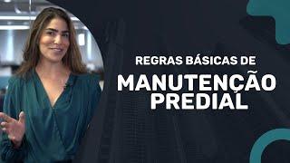 Regras básicas de manutenção predial