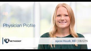 Jaycee Housh, MD – OB/GYN