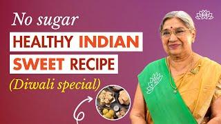 3 sattvik sweet recipes to surprise your guests | 100% sugar and guilt-free | Diwali recipes