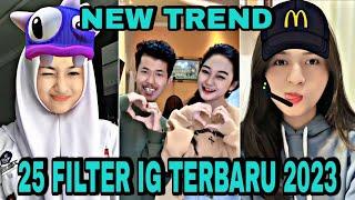 25 EFEK IG TERBARU 2023 | KUMPULAN FILTER INSTAGRAM TERBARU 2023 YG LAGI VIRAL