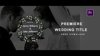 Top 5 Free wedding Animated  Title Preset | Premiere Pro  Graphic Templates 2020