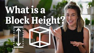 What is a Block Height in Crypto?