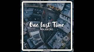 MajerOn3 - One Last Time (The Suspect Remix)