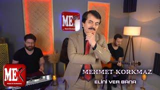 MEHMET KORKMAZ - ELİNİ VER BANA | MEK MÜZİK & PRODÜKSİYON