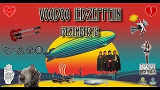 Voodoo Led Zeppelin 12/18/2024