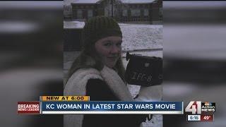 Kansas City woman in latest Star Wars movie