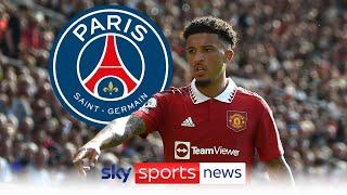 PSG are interested in signing Manchester United forward Jadon Sancho