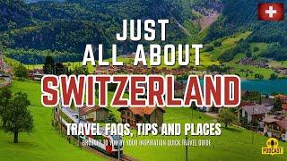 The BEST Switzerland Travel Guide Tips You Won't Find Anywhere Else