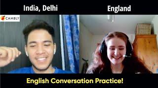 Life in England - On Ground Reality | Cambly English Conversation #124