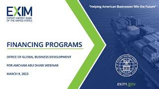 AmCham Abu Dhabi and EXIM Financing Programs and New Initiatives Webinar