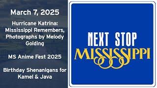 Next Stop, Mississippi | Hurricane Katrina: Mississippi Remembers & MS Anime Fest 2025