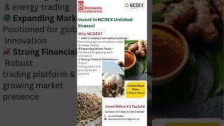  Invest in NCDEX Unlisted Shares – A Game-Changer in Commodity Trading!