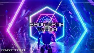 BADWOR7H - Louda (Official Audio)