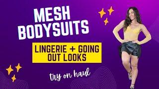 4K Mesh Lingerie Bodysuits Try-On Haul.