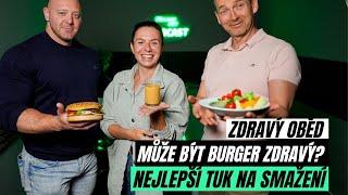 Petr Havlíček o obědech | Nejlepší přílohy. Tuky vhodné na smažení. Dá se najíst ve fastfoodu?