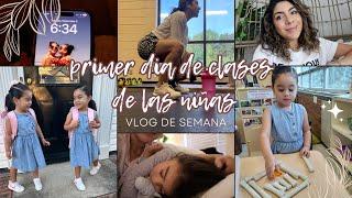 Primer día de clases de las niñas  + cambio de look+ vlog de la semana! *actualizaciones*