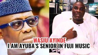 Wasiu Ayinde Sets The Record Straight I Am Ayuba Adewale's Senior In Fuji Music!