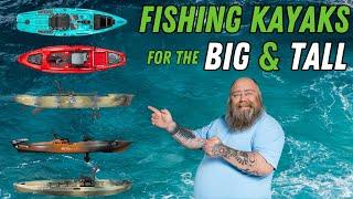 Best Fishing Kayaks for the Big & Tall