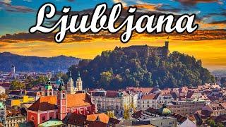 Ljubljana, Slovenia - history, tourist attractions and things to do