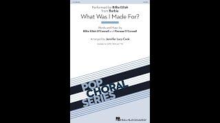 What Was I Made For? (from Barbie) (SATB Choir) - Arranged by Jennifer Lucy Cook