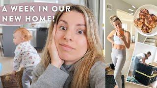 A Week in Our NEW HOME! | Unpack, Clean and Get Ready with Me!