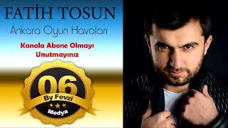 FATİH TOSUN - ATIM ARAP & SUDA BALIK & MENEVŞE & HARMANA KUYU KAZDIM - 2018 OYUN HAVALARI -