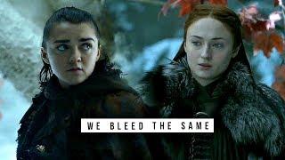 Sansa & Arya | We bleed the same