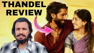 Thandel Review || Naga Chaitanya || Sai Pallavi || Poolachokka Thandel Movie Review