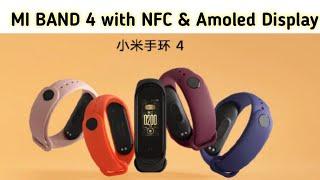 Mi Band 4 Official with NFC & Amoled Display