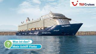 Die Mein Schiff Flotte von TUI Cruises