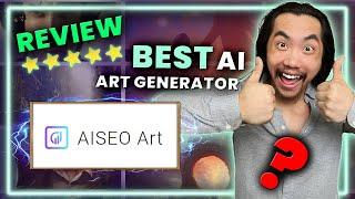  AISEO Art Review | Best AI Art Generator Tool | Jasper Art & NightCafe Alternative