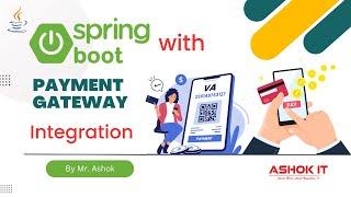 Spring Boot with Payment Gateway : Step by Step Guide | Razorpay Integration