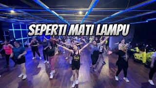 SEPERTI MATI LAMPU | CHOREO GLY | ZUMBA | DANCE FITNESS