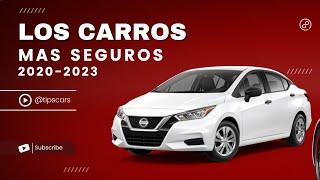 Carros RECOMENDADOS (5 ⭐️ SEGURIDAD- Modelos 2020-2023)