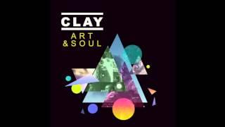 Claye - I Love You | Art & Soul (On iTunes & Spotify)