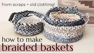 DIY BRAIDED BASKET & BOWL | Make a storage basket or bowl from fabric scraps & old clothing!