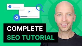 The Complete SEO Guide and Tutorial